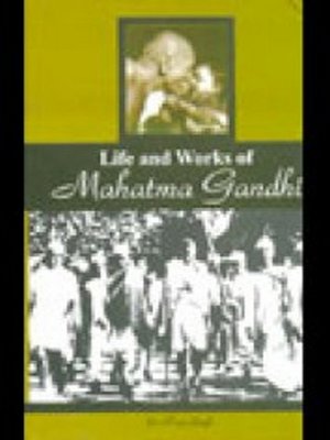 cover image of Life and Works of Mahatma Gandhi